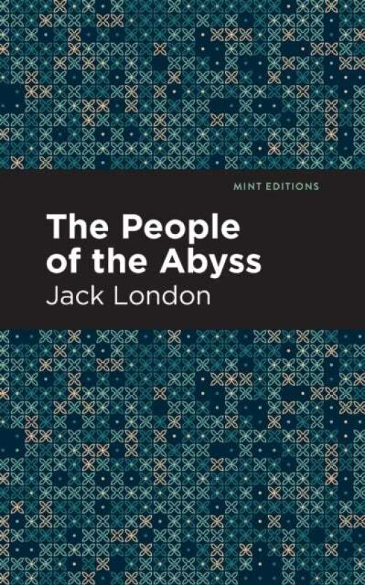 The People of the Abyss av Jack London