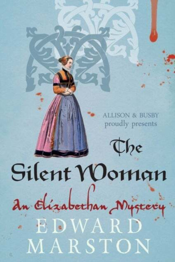 The Silent Woman av Edward (Author) Marston