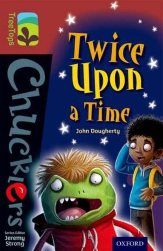 Oxford Reading Tree TreeTops Chucklers: Level 15: Twice Upon a Time av John Dougherty