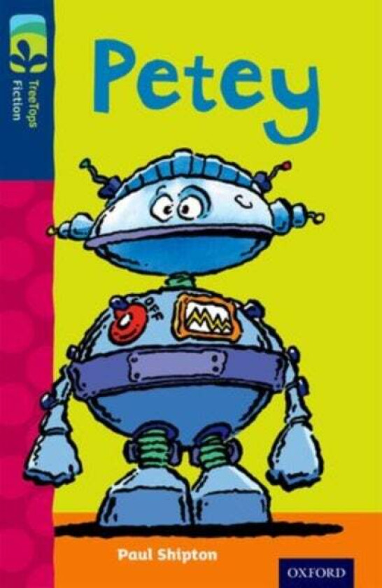 Oxford Reading Tree TreeTops Fiction: Level 14: Petey av Paul Shipton