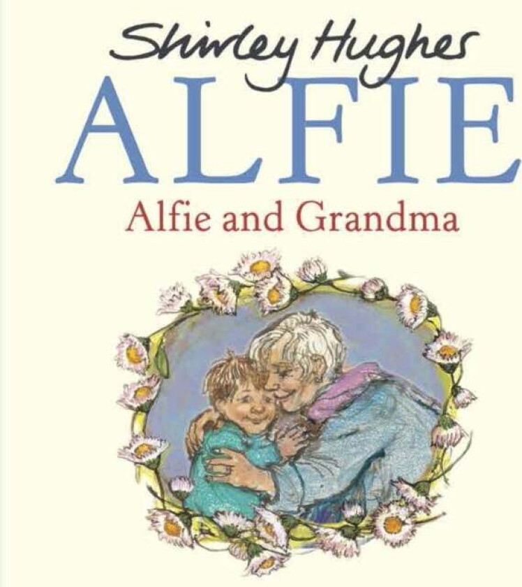 Alfie and Grandma av Shirley Hughes