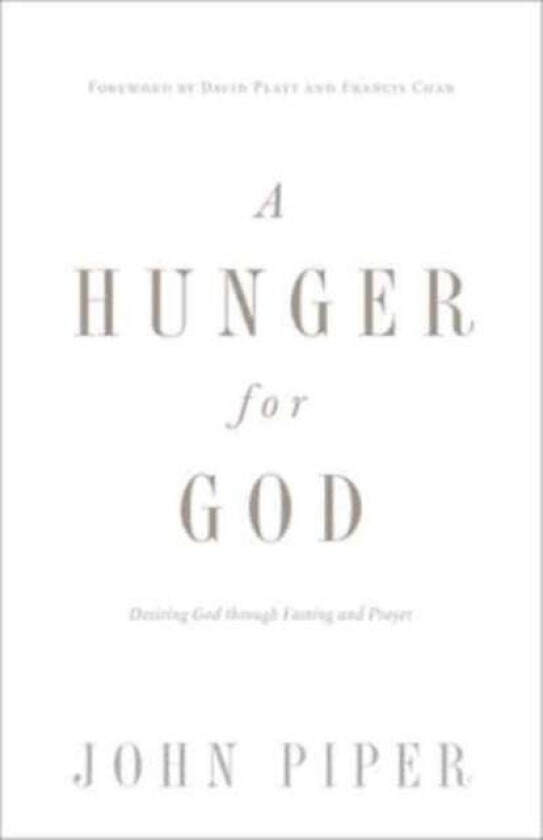 A Hunger for God av John Piper