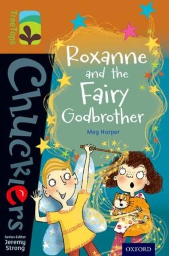 Oxford Reading Tree TreeTops Chucklers: Level 8: Roxanne and the Fairy Godbrother av Meg Harper