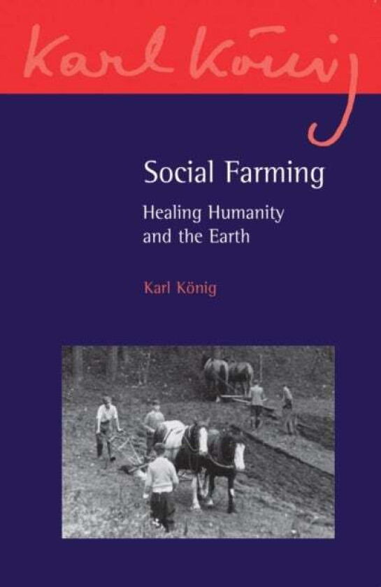 Social Farming av Karl Koenig