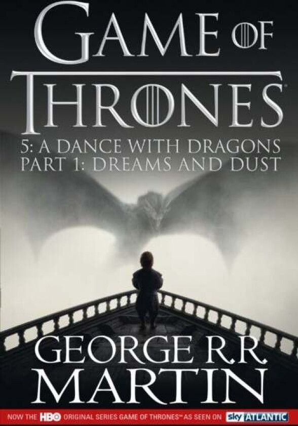 A Dance with Dragons: Part 1 Dreams and Dust av George R.R. Martin