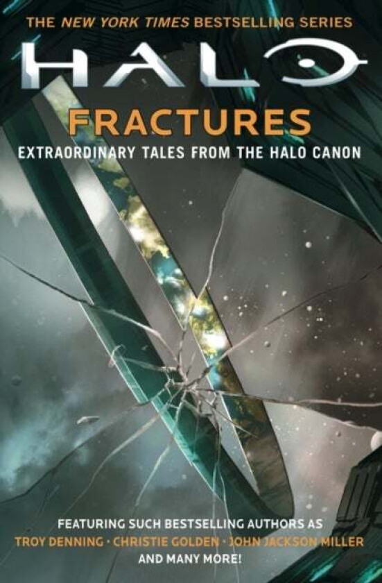 Halo: Fractures av Tobias S. Buckell, Troy Denning, Christie Golden