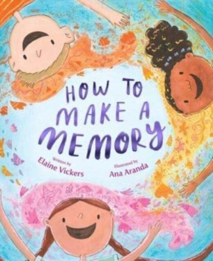 How to Make a Memory av Elaine Vickers