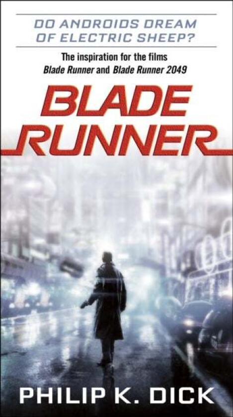 Blade Runner av Philip K. Dick