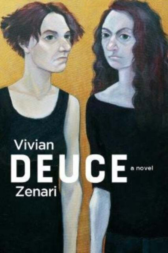 Deuce av Vivian Zenari