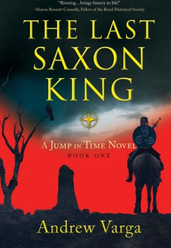 The Last Saxon King av Andrew Varga