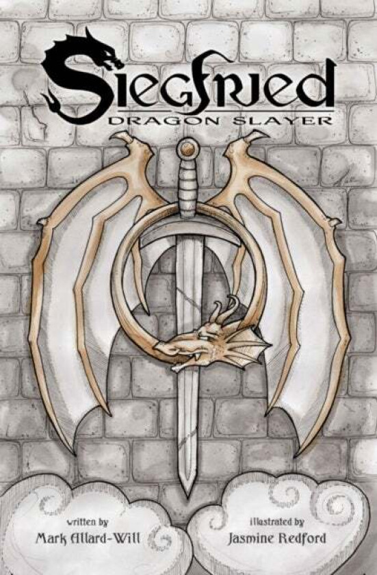 Siegfried: Dragon Slayer av Mark Allard-Will