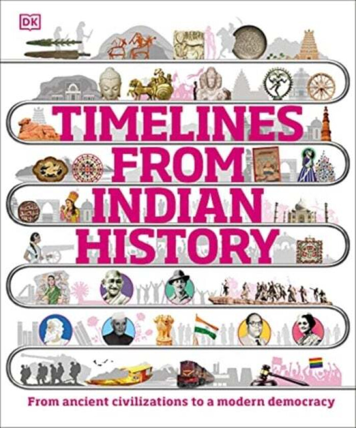 Timelines from Indian History av DK