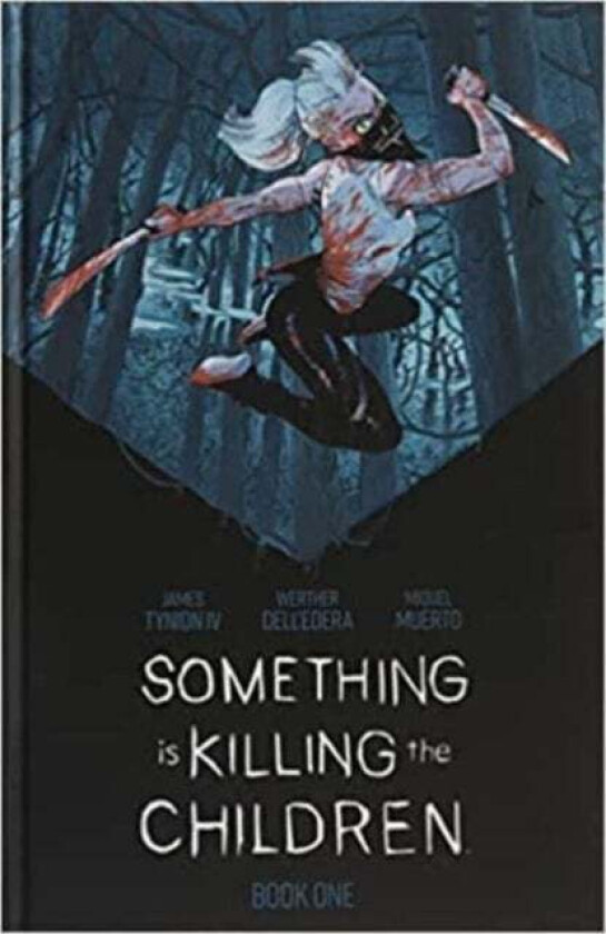 Something is Killing the Children Book One Deluxe Limited Slipcased Edition HC av James Tynion IV