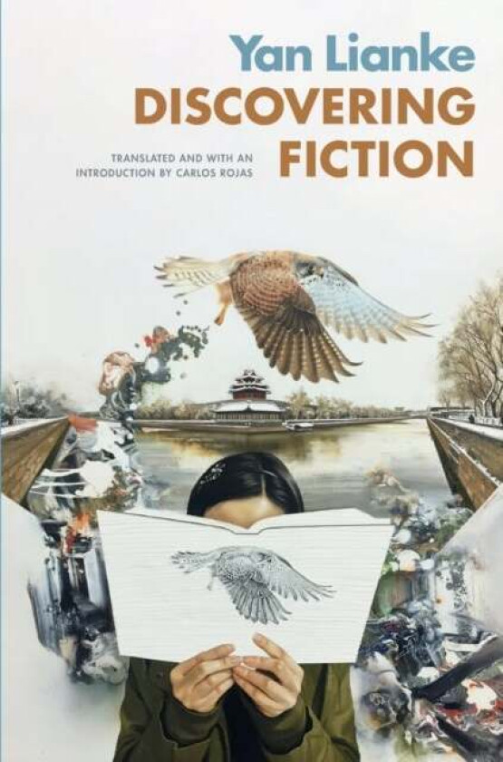 Discovering Fiction av Lianke Yan