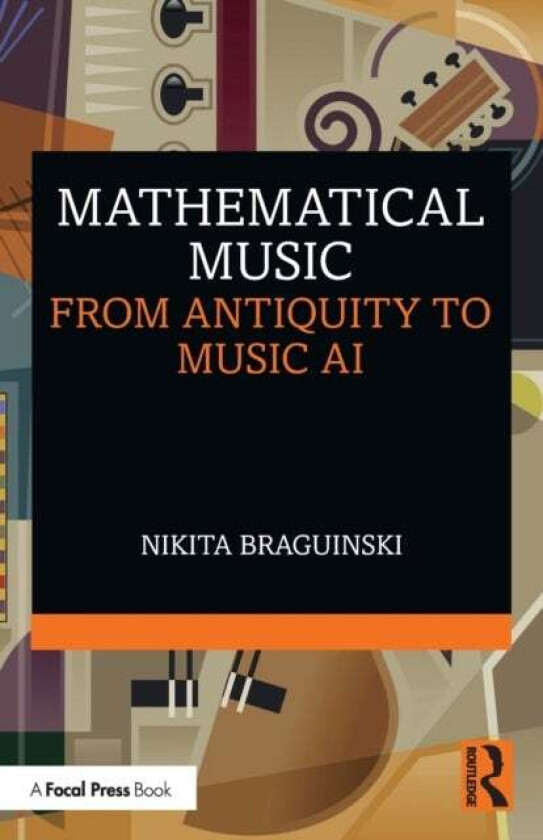 Mathematical Music av Nikita Braguinski