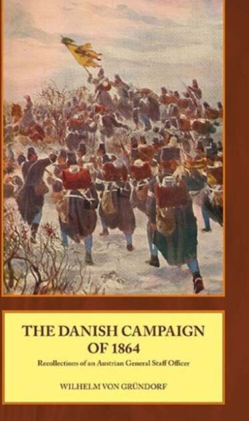 The Danish Campaign of 1864