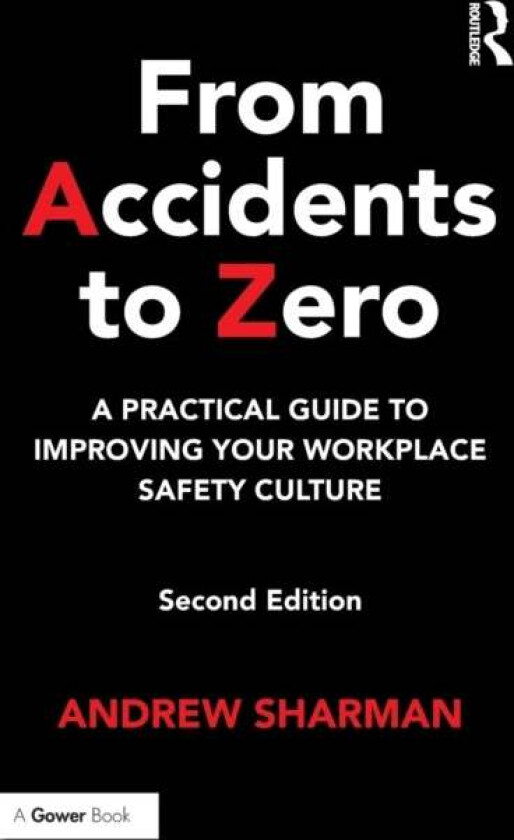 From Accidents to Zero av Andrew Sharman