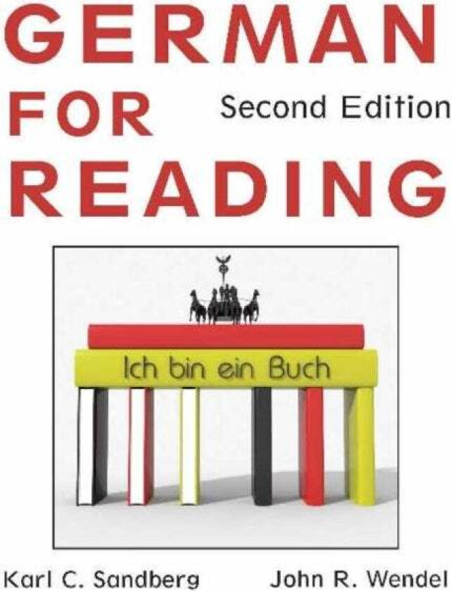 German for Reading av John R. Wendel, Karl C. Sandberg