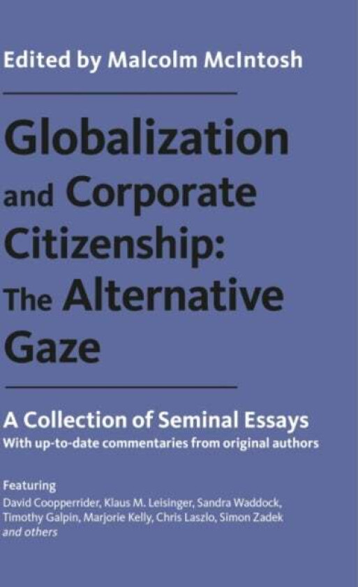 Globalization and Corporate Citizenship: The Alternative Gaze