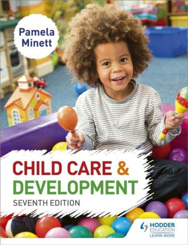 Child Care and Development 7th Edition av Pamela Minett
