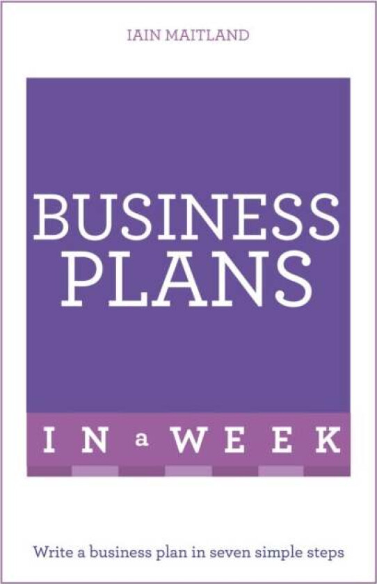Business Plans in a Week av Iain Maitland
