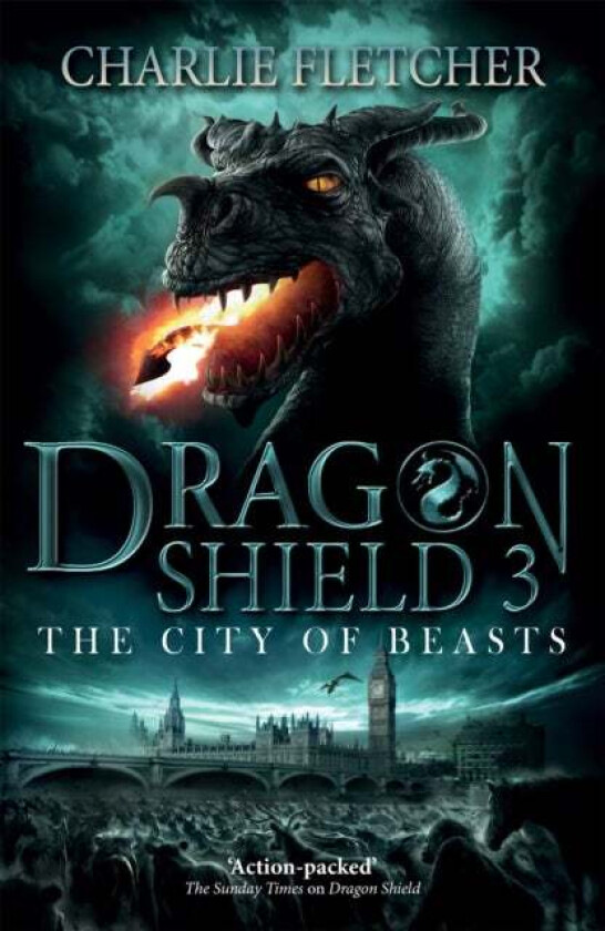 Dragon Shield: The City of Beasts av Charlie Fletcher