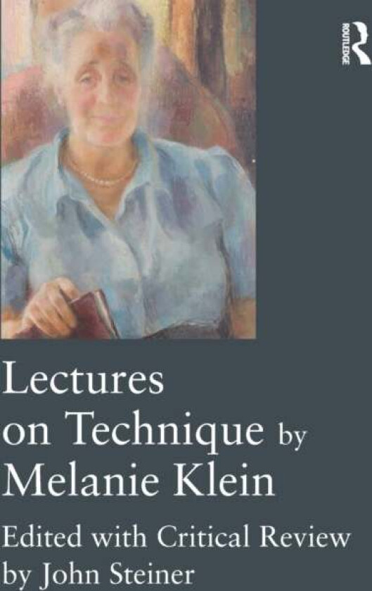 Lectures on Technique by Melanie Klein av Melanie Klein