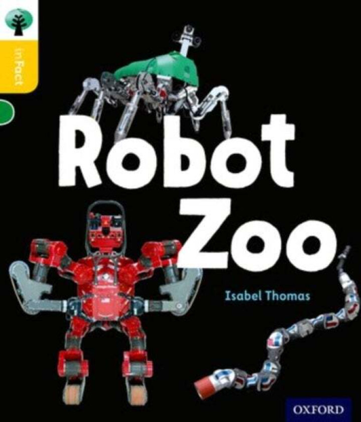 Oxford Reading Tree inFact: Oxford Level 5: Robot Zoo av Isabel Thomas