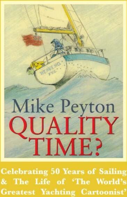 Quality Time? av Mike Peyton