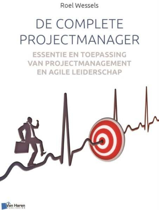 De Complete Projectmanager av Roel Wessels