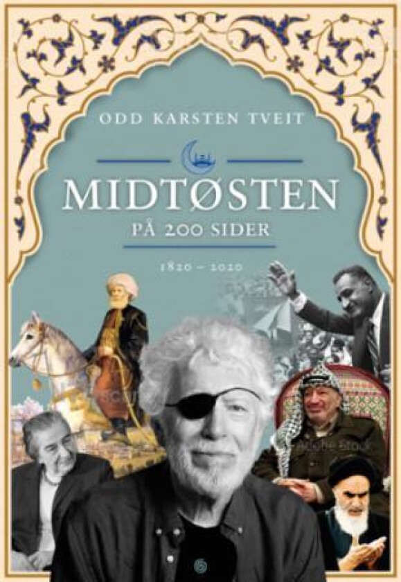 Midtøsten på 200 sider av Odd Karsten Tveit