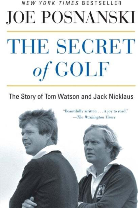 The Secret of Golf av Joe Posnanski