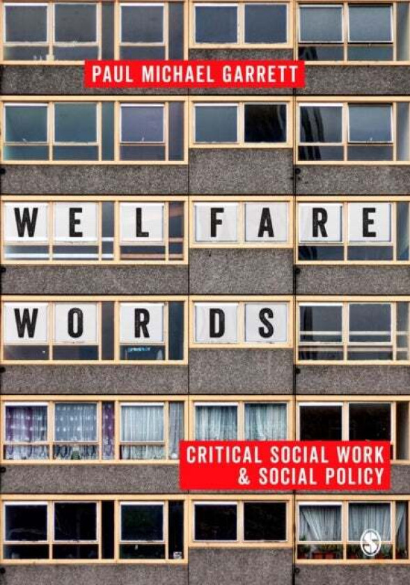 Welfare Words av Paul Garrett