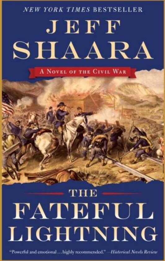 The Fateful Lightning av Jeff Shaara