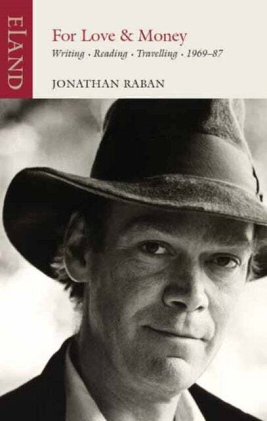 For Love or Money av Jonathan Raban