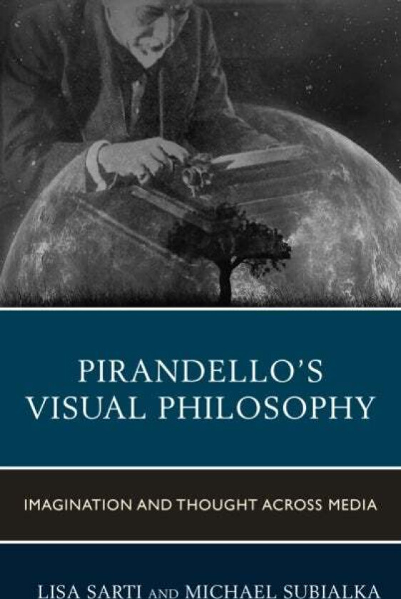 Pirandello's Visual Philosophy