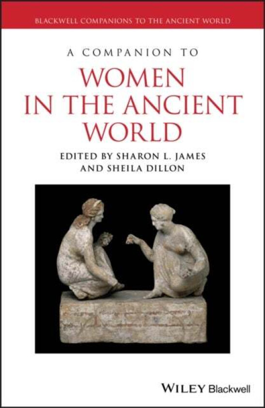 A Companion to Women in the Ancient World