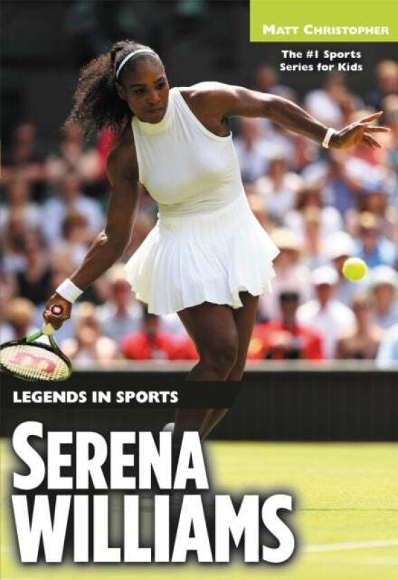 Serena Williams av Matt Christopher