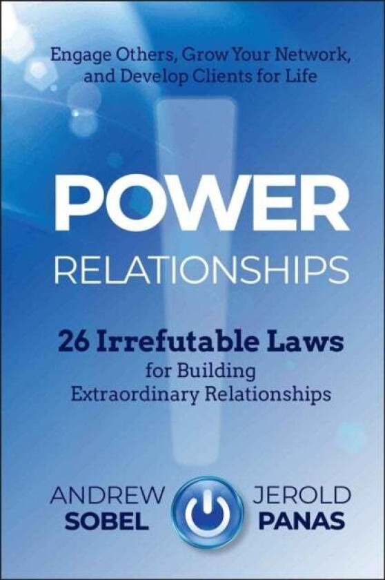 Power Relationships av Andrew Sobel, Jerold Panas