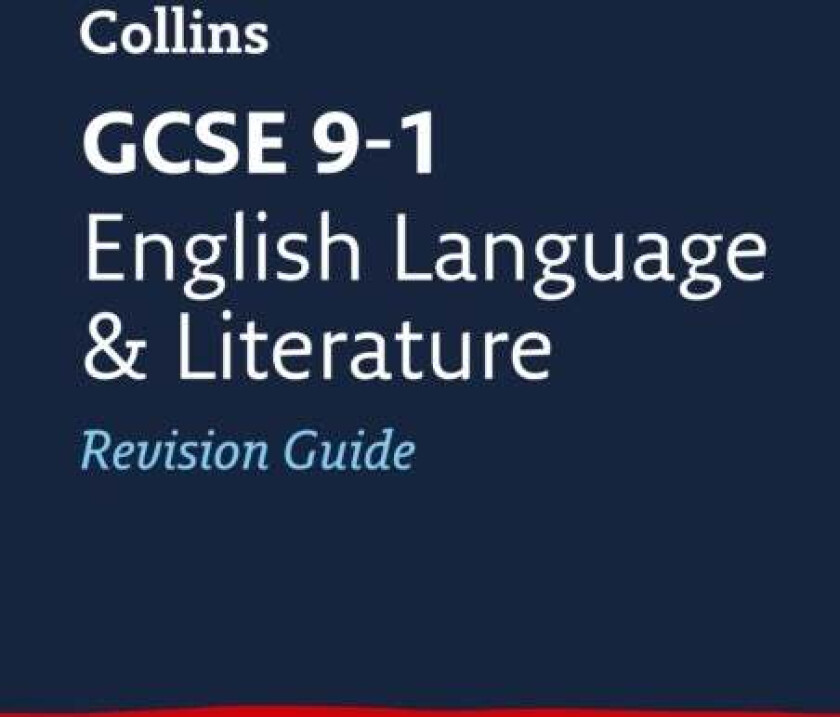 GCSE 9-1 English Language and Literature Revision Guide av Collins GCSE