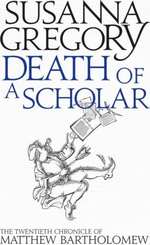 Death of a Scholar av Susanna Gregory