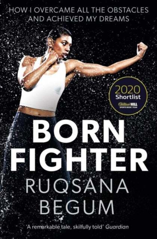 Born Fighter av Ruqsana Begum, Sarah Shephard