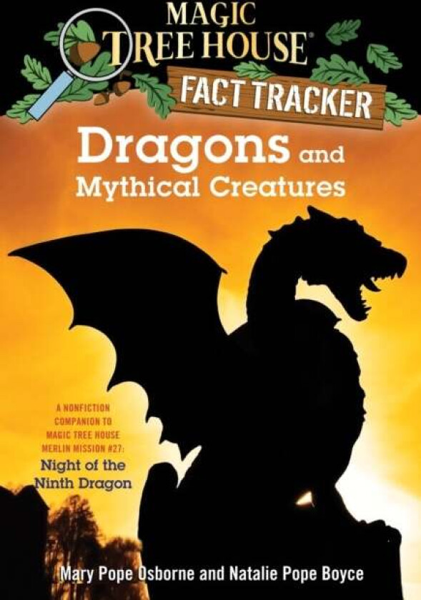 Dragons and Mythical Creatures av Mary Pope Osborne, Natalie Pope Boyce