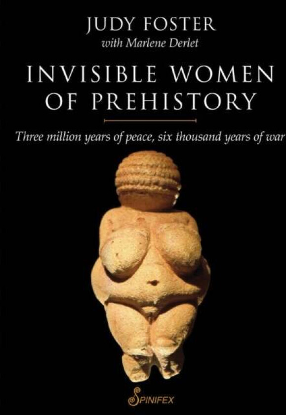 Invisible Women of Prehistory av Judy Foster