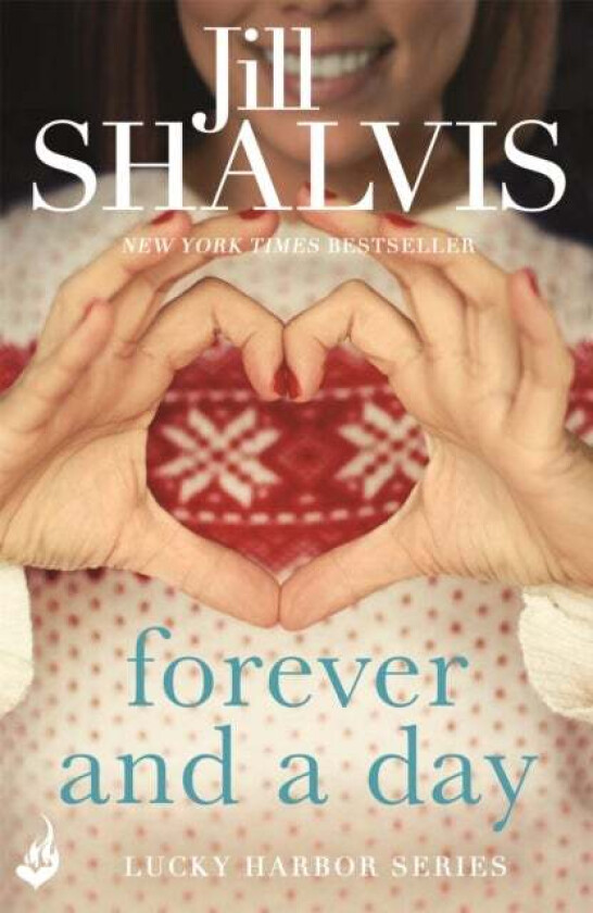 Forever and a Day av Jill (Author) Shalvis