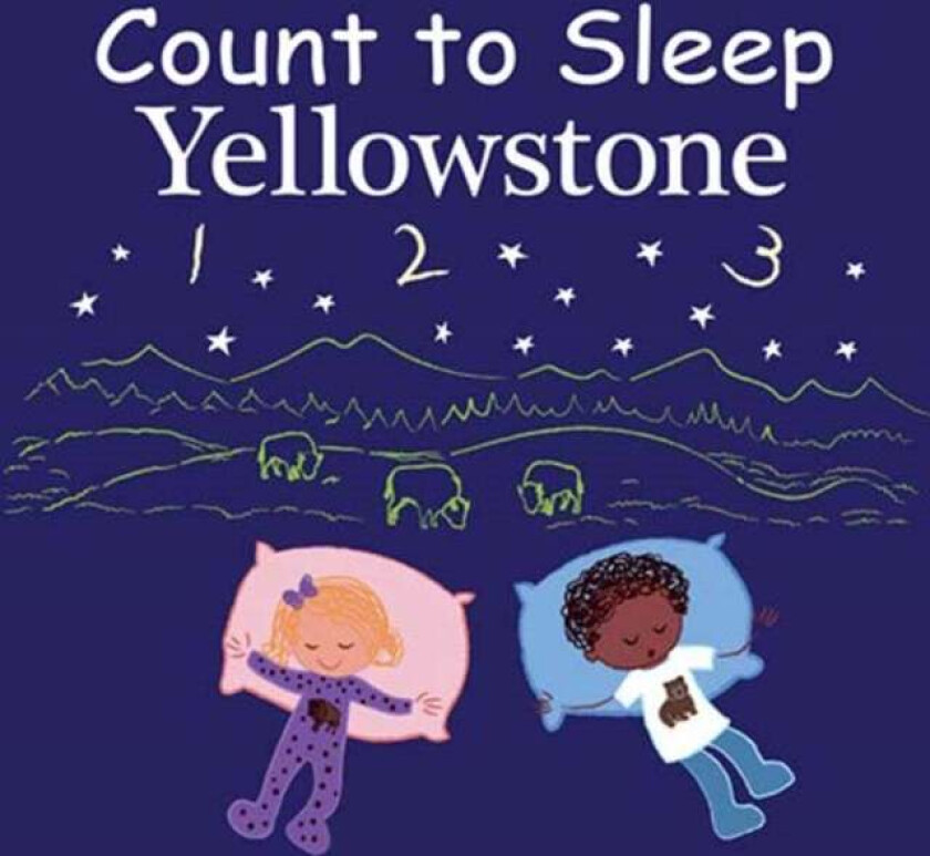 Count to Sleep Yellowstone av Adam Gamble, Mark Jasper