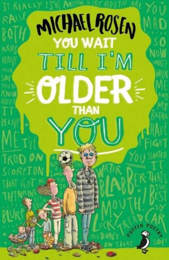 You Wait Till I'm Older Than You! av Michael Rosen