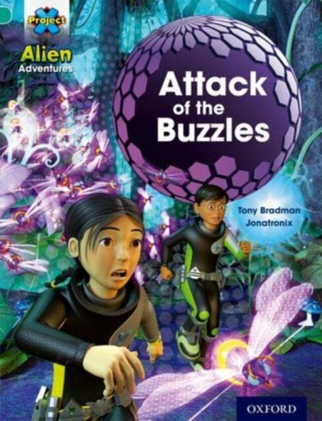 Project X: Alien Adventures: Turquoise: Attack of the Buzzles av Tony Bradman