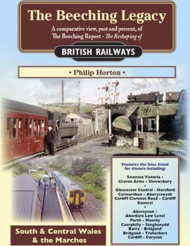 The Beeching Legacy av Philip Horton