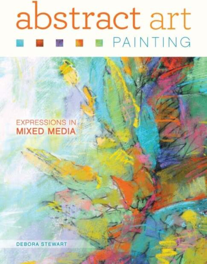 Abstract Art Painting av Debora Stewart